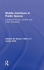 Cover: Mobile Interfaces in Public Spaces - Routledge