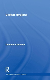 Enlarge image Cover: Verbal Hygiene - Routledge
