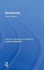 Cover: Stanislavsky: A Life in Letters - Routledge