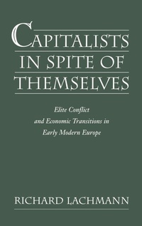 Enlarge image Cover: Capitalists in Spite of Themselves - Oxford University Press Inc