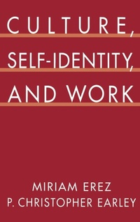 Enlarge image Cover: Culture, Self-Identity, and Work - Oxford University Press Inc