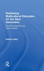 Cover: Rethinking Multicultural Education for the Next Generation - Routledge