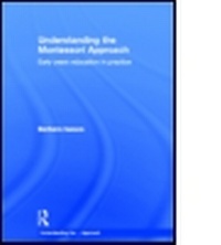 Enlarge image Cover: Understanding the Montessori Approach - Routledge