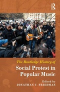 Cover: The Routledge History of Social Protest in Popular Music - Routledge