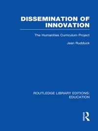 Enlarge image Cover: Dissemination of Innovation (RLE Edu O) - Routledge