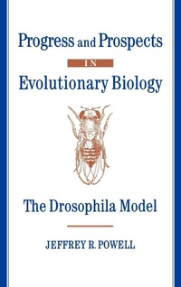 Enlarge image Cover: Progress and Prospects in Evolutionary Biology - Oxford University Press Inc