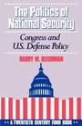 Cover: The Politics of National Security - Oxford University Press Inc