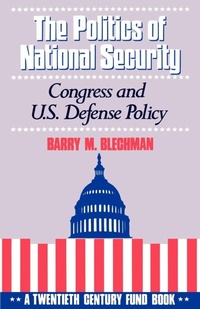 Enlarge image Cover: The Politics of National Security - Oxford University Press Inc