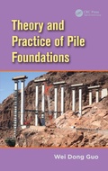 Cover: Theory and Practice of Pile Foundations - CRC Press