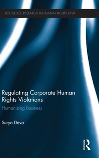 Enlarge image Cover: Regulating Corporate Human Rights Violations - Routledge