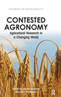 Cover: Contested Agronomy - Routledge