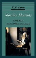 Cover: Morality, Mortality: Volume I: Death and Whom to Save From It - Oxford University Press Inc