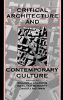 Cover: Critical Architecture and Contemporary Culture - Oxford University Press Inc