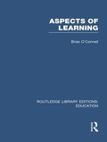 Cover: Aspects of Learning (RLE Edu O) - Routledge