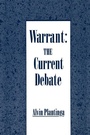 Cover: Warrant: The Current Debate - Oxford University Press Inc