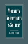 Cover: Morality, Normativity, and Society - Oxford University Press Inc
