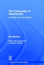 Cover: The Philosophy of MetaReality - Routledge