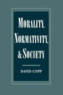 Cover: Morality, Normativity, and Society - Oxford University Press Inc