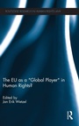 Cover: The EU as a 'Global Player' in Human Rights? - Routledge
