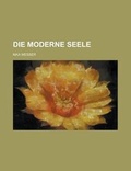 Cover: Die Moderne Seele - General Books