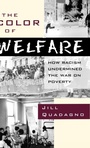 Cover: The Color of Welfare - Oxford University Press Inc