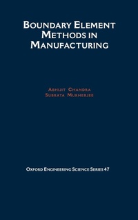Enlarge image Cover: Boundary Element Methods in Manufacturing - Oxford University Press Inc