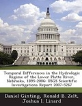 Cover: Temporal Differences in the Hydrologic Regime of the Lower Platte River, Nebraska, 1895-2006 - Bibliogov
