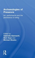 Cover: Archaeologies of Presence - Routledge