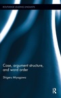 Cover: Case, Argument Structure, and Word Order - Routledge