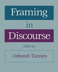 Abbildung von: Framing in Discourse - Oxford University Press Inc