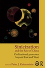Cover: Sinicization and the Rise of China - Routledge