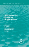 Cover: Appraising and Exploring Organisations (Routledge Revivals) - Routledge