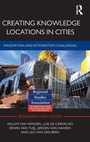 Cover: Creating Knowledge Locations in Cities - Routledge
