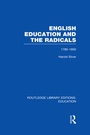 Cover: English Education and the Radicals (RLE Edu L) - Routledge