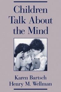 Abbildung von: Children Talk About the Mind - Oxford University Press Inc