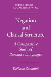 Enlarge image Cover: Negation and Clausal Structure - Oxford University Press Inc