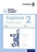 Cover: Numicon: Geometry, Measurement and Statistics 2 Explorer Progress Book - Oxford University Press