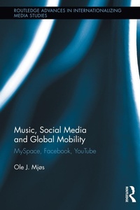 Abbildung von: Music, Social Media and Global Mobility - Routledge