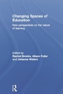 Cover: Changing Spaces of Education - Routledge