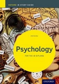 Enlarge image Cover: Psychology Study Guide: Oxford IB Diploma Programme - Oxford University Press