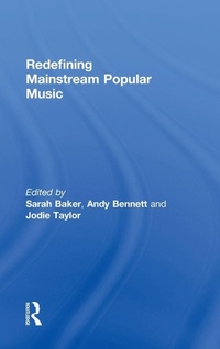 Enlarge image Cover: Redefining Mainstream Popular Music - Routledge