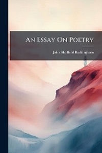 Enlarge image Cover: An Essay on Poetry - Nabu Press