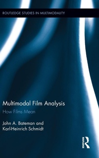 Enlarge image Cover: Multimodal Film Analysis - Routledge
