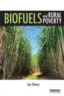 Cover: Biofuels and Rural Poverty - Earthscan Ltd
