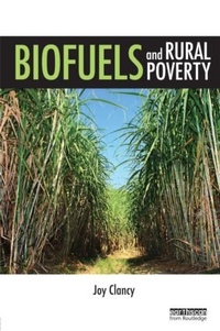 Enlarge image Cover: Biofuels and Rural Poverty - Earthscan Ltd