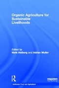 Cover: Organic Agriculture for Sustainable Livelihoods - Earthscan Ltd