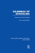 Cover: Dilemmas of Schooling (RLE Edu L) - Routledge