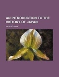 Cover: An Introduction to the History of Japan - Rarebooksclub.com
