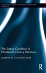 Cover: The Textual Condition of Nineteenth-Century Literature - Routledge