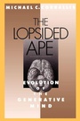 Cover: The Lopsided Ape - Oxford University Press Inc
